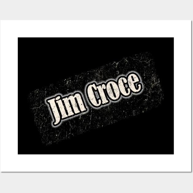 Jim Croce Wall Art by NYINDIRPROJEK